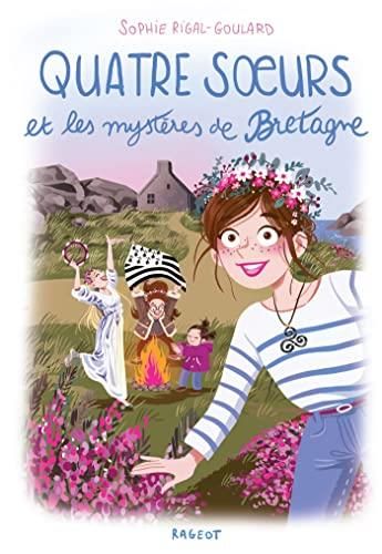 Quatre soeurs et les mystères de bretagne